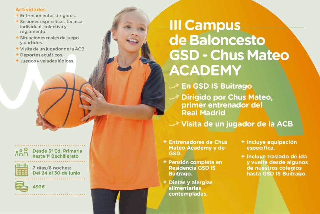 ¡INSCRIPCIONES ABIERTAS! III Campus de Baloncesto GSD – Chus Mateo Academy
